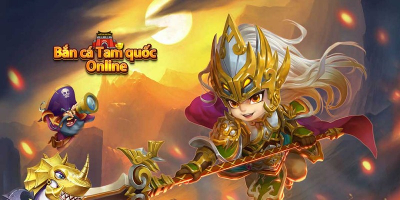 Luật chơi game Bắn cá Tam Quốc đơn giản không nên bỏ qua